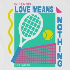 Life Is Good Love Means Nothing Crusher-LITE Tee Women's -Holabird Sports Store 700664 244 2